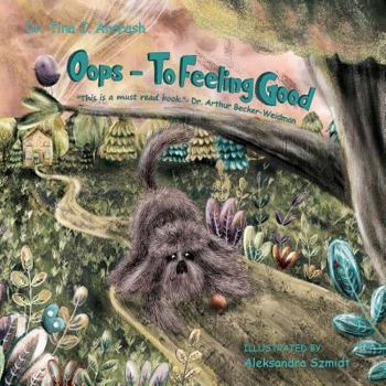 Paperback Oops - To Feeling Good Book