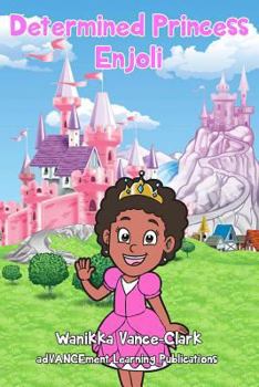 Paperback Determined Princess Enjoli Book
