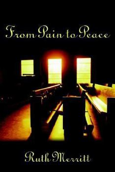 Paperback From Pain to Peace Book