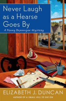 Never Laugh as a Hearse Goes By - Book #5 of the Penny Brannigan