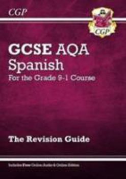 New GCSE Spanish AQA Revision Guide For