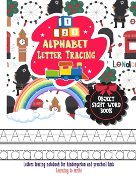 Alphabet Letter Tracing for Kids: Anything you can teach in an indoor classroom can be taught outdoors, often in ways that are more enjoyable for chil
