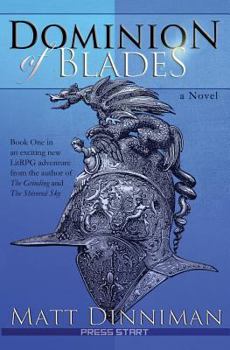 Paperback Dominion of Blades: A Litrpg Adventure Book