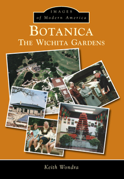 Paperback Botanica: The Wichita Gardens Book