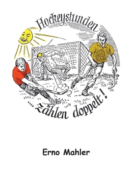 Paperback Hockeystunden zählen doppelt [German] Book