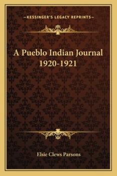 Paperback A Pueblo Indian Journal 1920-1921 Book