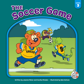 The Soccer Game - Book  of the Herbster Readers ~ Teamwork at Lotsaluck Camp