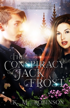 Paperback The Conspiracy of Jack Frost Book
