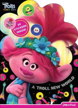 Paperback DreamWorks Trolls World Tour: Heart & Troll Look and Find [With 30 Stickers] Book