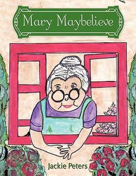 Paperback Mary Maybelieve Book