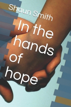 Paperback In the hands of hope Book