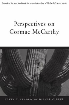 Perspectives on Cormac McCarthy (Southern Quarterly Series)