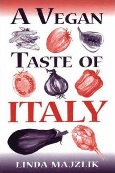 A Vegan Taste of Italy (Vegan Cookbooks) - Book  of the A Vegan Taste of