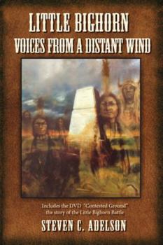 Paperback Little Bighorn, Voices From a Distant Wind (Book ONLY) Book