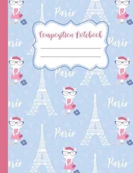 Paperback Composition Notebook: Cats in Paris - 110 Wide-Ruled Pages - Standard Composition Book Size - Fun Back to School Supplies Book