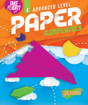 Library Binding Advanced Level Paper Airplanes Book