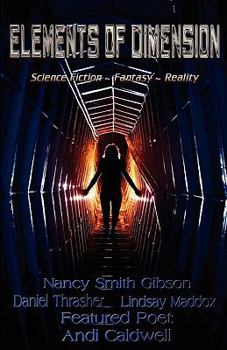 Paperback Elements of Dimension: Fantasy, Reality, Science Fiction Book