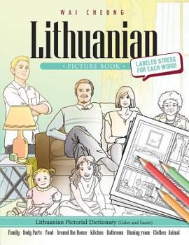 Paperback Lithuanian Picture Book: Lithuanian Pictorial Dictionary (Color and Learn) Book