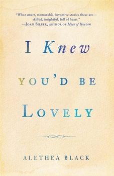 Paperback I Knew You'd Be Lovely: Stories Book