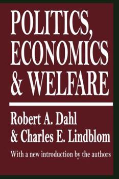 Hardcover Politics, Economics, and Welfare Book
