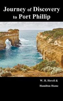 Hardcover Journey of Discovery to Port Phillip Book