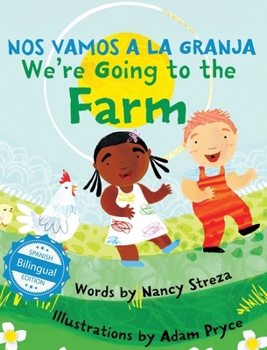 Hardcover We're Going to the Farm / Nos vamos a la granja Book