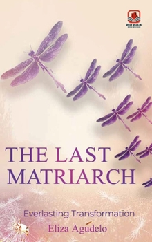 Hardcover The Last Matriarch Book