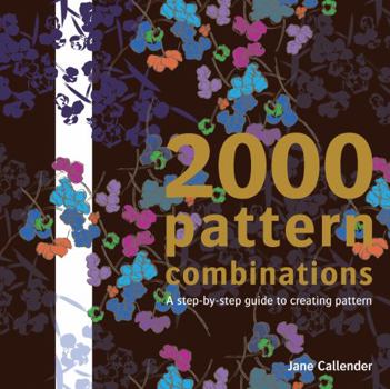 Paperback 2000 Pattern Combinations: For Graphic, Textile and Craft Designers Book