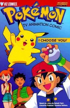 Paperback Pokemon TV Animation Comic: I Choose You! Book