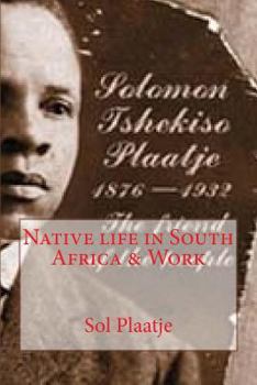 Paperback Native life in South Africa & Work Book