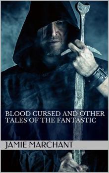 Paperback Blood Cursed and Other Tales of the Fantastic Book