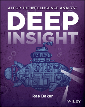 Deep Insight: AI for the Intelligence Analyst
