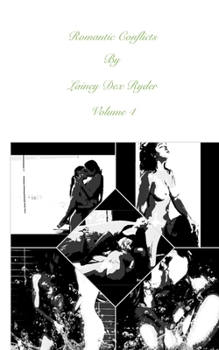Paperback Romantic Conflicts Volume 4 Book