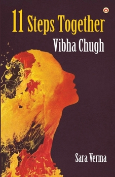 Paperback 11 Steps Together: Vibha Chugh Book