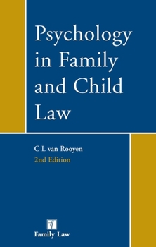 Paperback Psychology in Family and Child Law: Second Edition Book