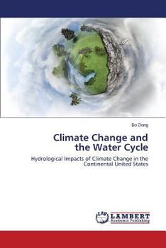 Paperback Climate Change and the Water Cycle Book