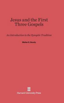 Hardcover Jesus and the First Three Gospels: An Introduction to the Synoptic Tradition Book
