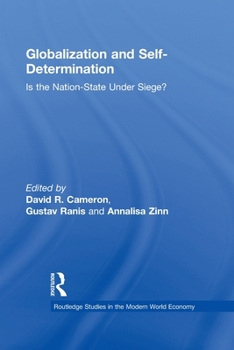 Paperback Globalization and Self-Determination: Is the Nation-State Under Siege? Book