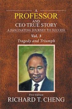 Paperback A Professor and Ceo True Story: Struggle and Success Book