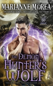 Paperback The Demon Hunter's Wolf: Howls Romance Book