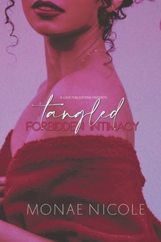 Paperback Tangled: Forbidden Intimacy Book