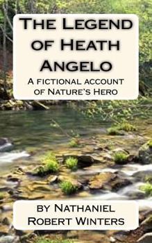 Paperback The Legend of Heath Angelo Book