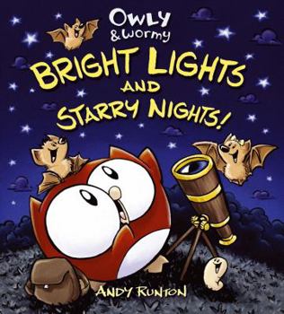 Hardcover Owly & Wormy: Bright Lights and Starry Nights! Book