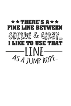 Carnet De Notes: Ligne De Crazy Jump Cadeaux De Corde Genie 120 Pages, 6X9 (Environ A5) Journal Ligné (French Edition)