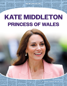 Library Binding Kate Middleton: Princess of Wales: Princess of Wales Book
