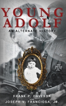 Paperback Young Adolf: An Alternate History Book