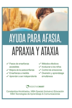 Paperback Ayuda para Afasia, Apraxia y Ataxia [Spanish] Book