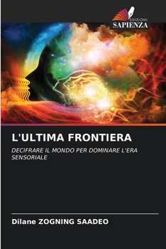 L'Ultima Frontiera (Italian Edition)