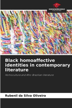 Paperback Black homoaffective identities in contemporary literature Book