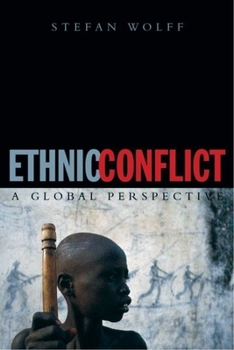 Hardcover Ethnic Conflict: A Global Perspective Book